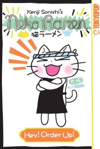 cover image Neko Ramen, Volume 1: Hey! Order Up! 