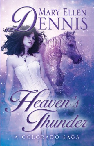 cover image Heaven's Thunder: A Colorado Saga