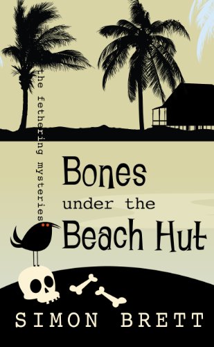 cover image Bones Under the Beach Hut: 
A Fethering Mystery