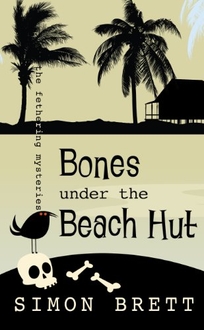 Bones Under the Beach Hut: A Fethering Mystery