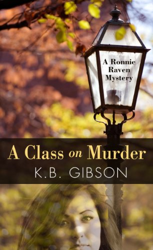 cover image A Class on Murder: 
A Ronnie Raven Mystery