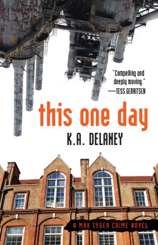 cover image This One Day: A Max Tyger Novel