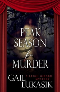 Peak Season for Murder: A Leigh Girard Mystery