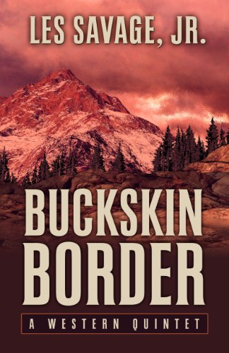 cover image Buckskin Border: 
A Western Quintet