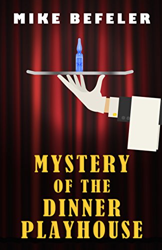 cover image Mystery of the Dinner Playhouse