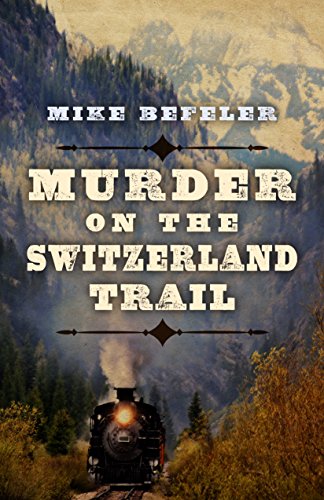 cover image Murder on the Switzerland Trail