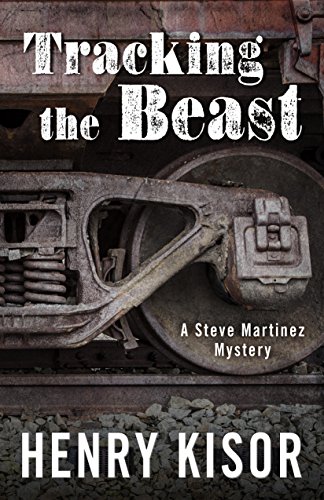 cover image Tracking the Beast: A Steve Martinez Mystery