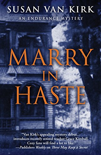 cover image Marry in Haste: An Endurance Mystery