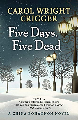 cover image Five Days, Five Dead: The China Bohannon Series