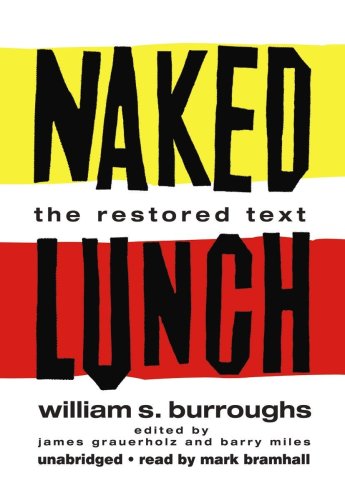 cover image Naked Lunch: The Restored Text
