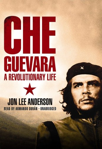 cover image Che Guevara: A Revolutionary Life