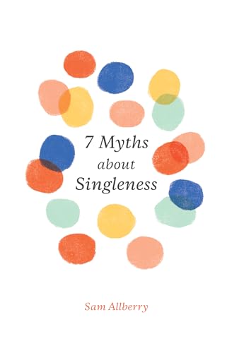cover image 7 Myths about Singleness