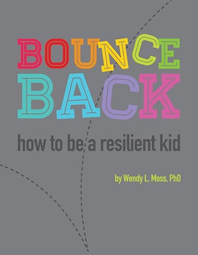 cover image Bounce Back: How to Be a Resilient Kid