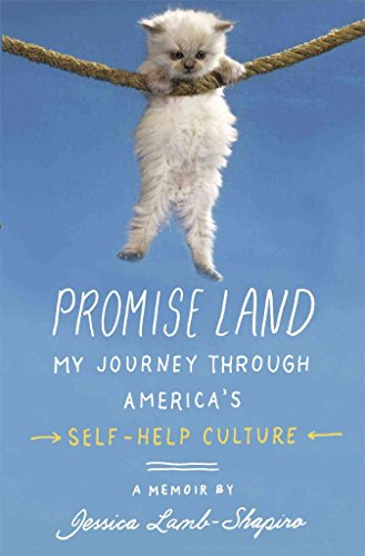 cover image  Promise Land: My Journey Through America’s Self-Help Culture