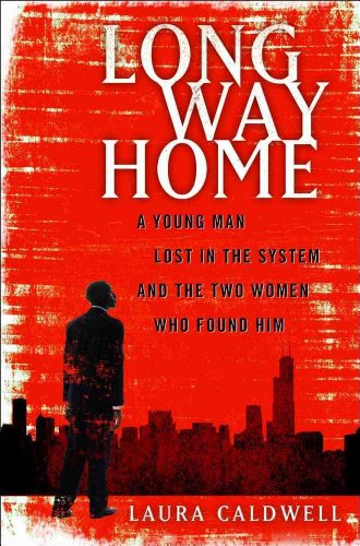 cover image Long Way Home: A Young Man Lost in the System and the Two Women Who Found Him