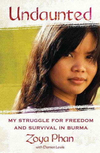 cover image Undaunted: My Struggle for Freedom and Survival in Burma