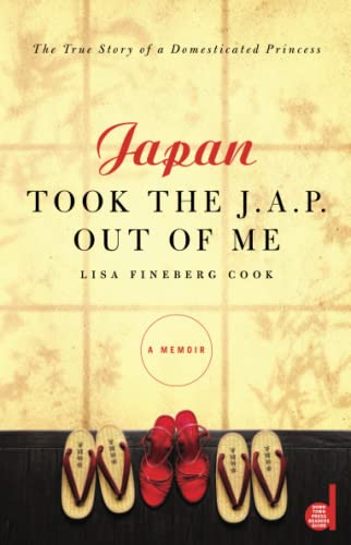 cover image Japan Took the J.A.P. Out of Me