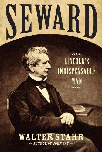 cover image Seward: Lincoln’s Indispensable Man