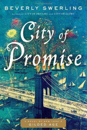 cover image City of Promise: A Novel of New York's Gilded Age