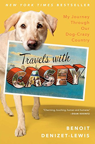 cover image Travels with Casey: My Journey through Our Dog-Crazy Country