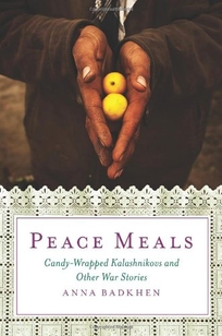 Peace Meals: A War Reporter's Journey