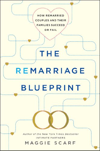 cover image The Remarriage Blueprint: 
How Remarried Couples and Their Families Succeed or Fail