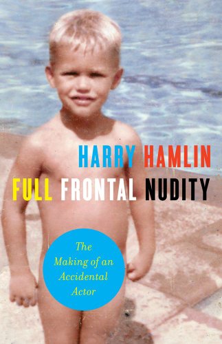 cover image Full Frontal Nudity: The Making of an Accidental Actor