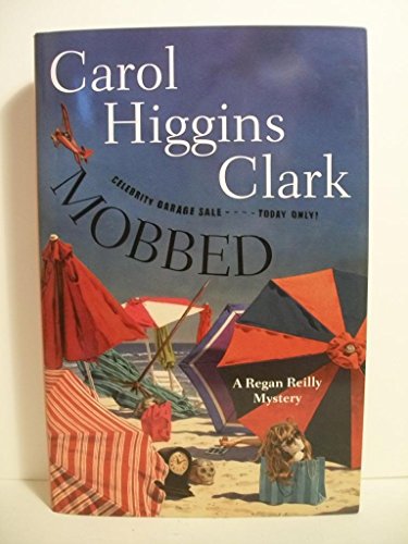 cover image Mobbed: A Regan Reilly Mystery