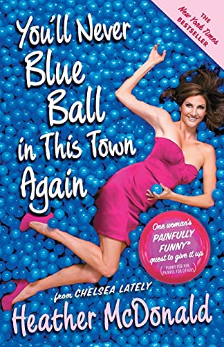cover image You'll Never Blue Ball in This Town Again