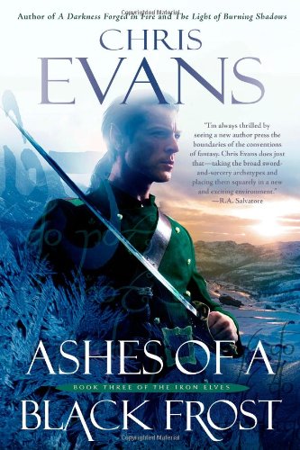 cover image Ashes of a Black Frost: 
Book 3 of the Iron Elves