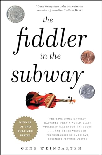 cover image The Fiddler in the Subway: And Other Great Pieces You May Have Missed