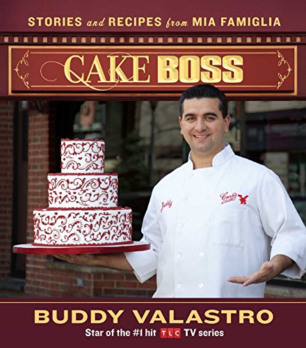 cover image Cake Boss: Stories and Recipes from Mia Famiglia