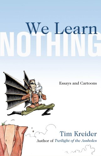 cover image We Learn Nothing: Essays and Cartoons