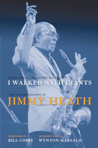 cover image I Walked with Giants: The Autobiography of Jimmy Heath