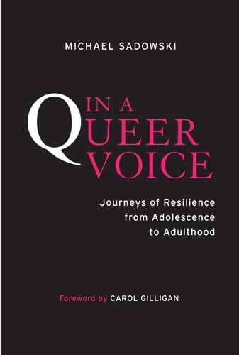 cover image In a Queer Voice: Journeys of Resilience from Adolescence to Adulthood