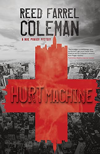 cover image Hurt Machine: 
A Moe Prager Mystery