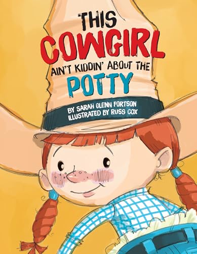 cover image This Cowgirl Ain’t Kidding About the Potty