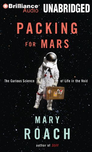 cover image Packing for Mars: The Curious Science of Life in the Void