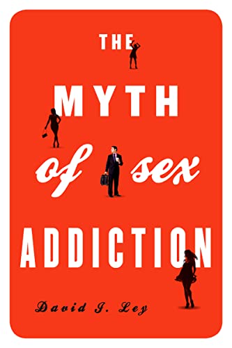 cover image The Myth of Sex Addiction
