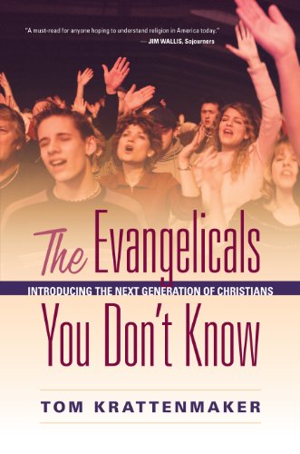cover image The Evangelicals You Don’t Know: Introducing the Next Generation of Christians