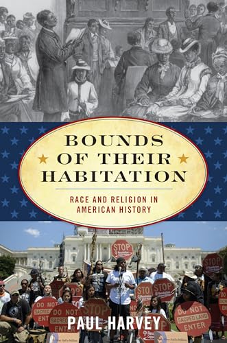 cover image Bounds of Their Habitation: Race and Religion in American History