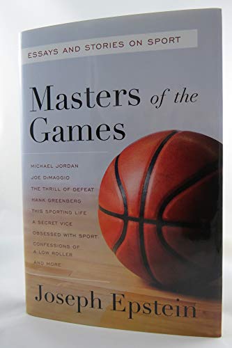 cover image Masters of the Games: Essays and Stories on Sport 