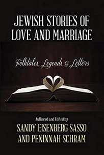 Jewish Stories of Love and Marriage: Folk Tales