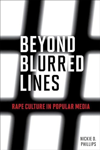 cover image Beyond Blurred Lines: Rape Culture in Popular Media 