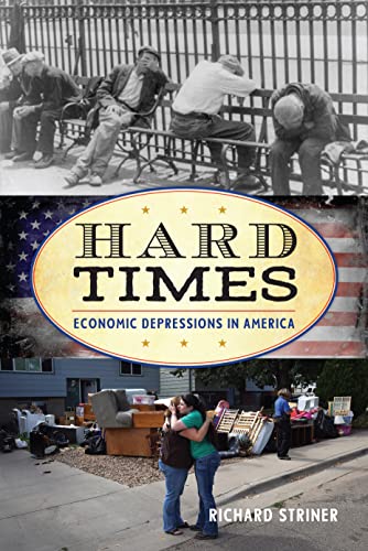 cover image Hard Times: Economic Depressions in America