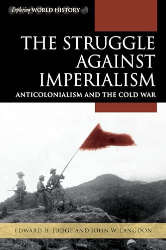 cover image The Struggle Against Imperialism: Anticolonialism and the Cold War