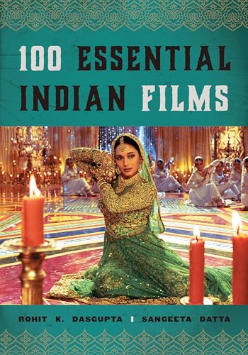 cover image 100 Essential Indian Films 