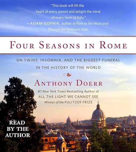 cover image Four Seasons in Rome: On Twins, Insomnia and the Biggest Funeral in the History of the World