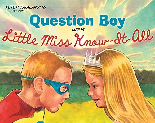 cover image Question Boy Meets Little Miss Know-It-All