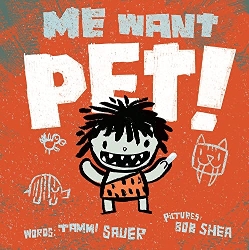 cover image Me Want Pet!